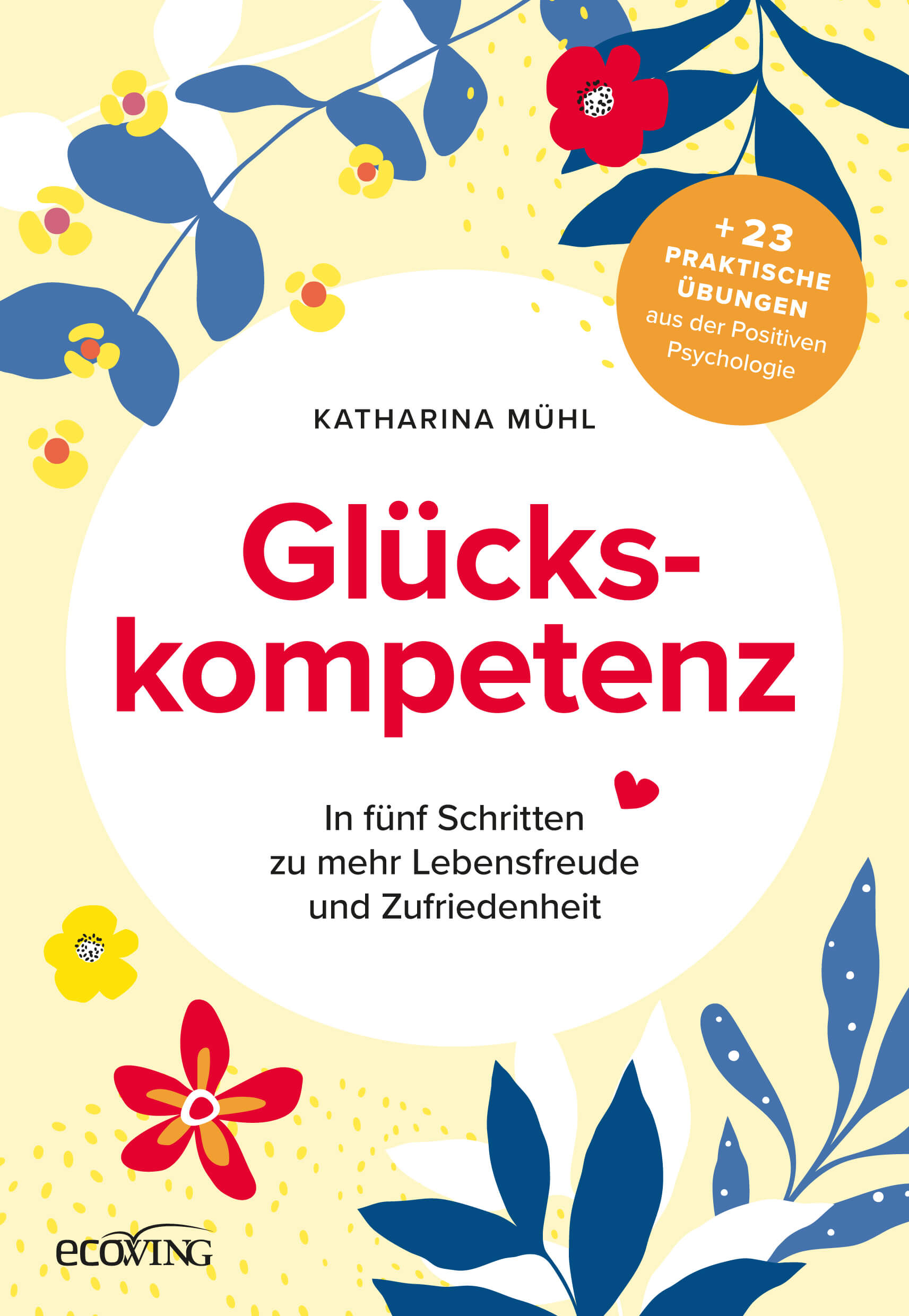 glueckskompetenz buch